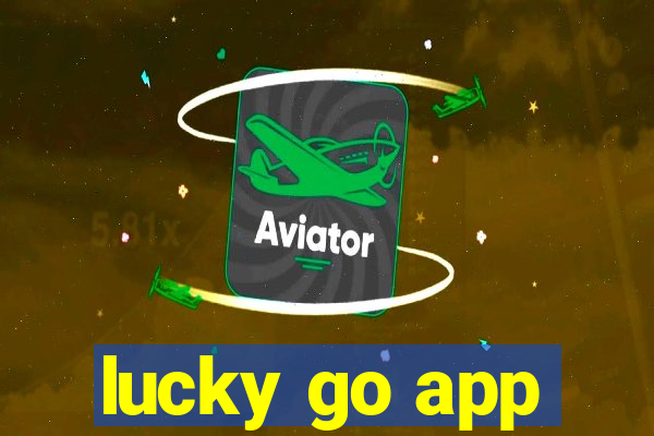 lucky go app